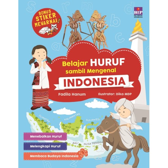 Belajar Huruf Sambil Mengenal Indonesia