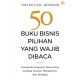 50 Buku Bisnis Pilihan yang Wajib Dibaca