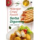 Hidangan Crispy Favorit Serba Digoreng