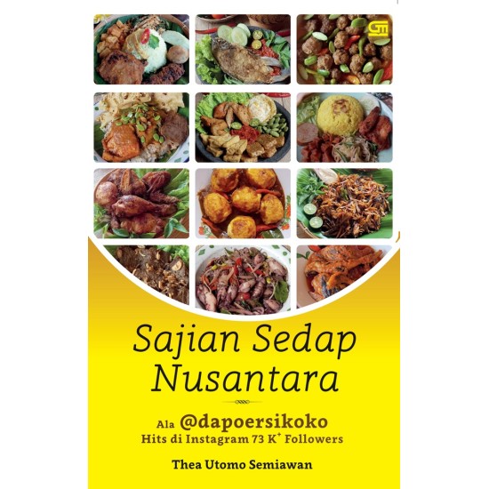 Sajian Sedap Nusantara Ala @Dapoersikoko