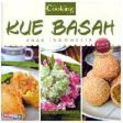 Kue Basah Khas Indonesia Kue Basah Khas Indonesia