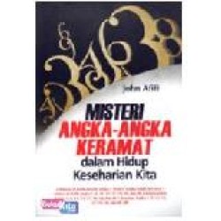 Misteri Angka-Angka Keramat Dalam Hidup Keseharian Kita Misteri Angka-Angka Keramat Dalam Hidup Keseharian Kita