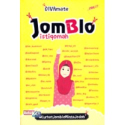 Jomblo Istiqomah Jomblo Istiqomah