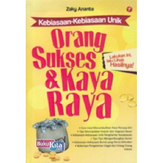 Kebiasaan - Kebiasaan Unik Orang Sukses & Kaya Raya