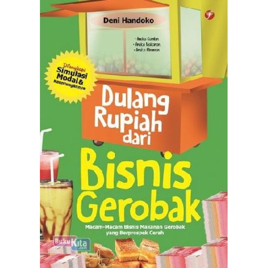 Dulang Rupiah Dari Bisnis Gerobak