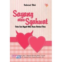 Sayang Atau Syahwat Sayang Atau Syahwat