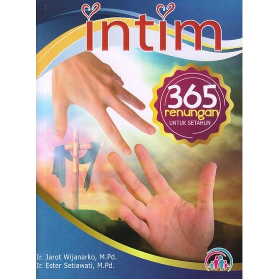 Intim : 365 Renungan Untuk Setahun