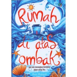 Rumah Di Atas Ombak Rumah Di Atas Ombak