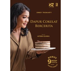 Ermey Trisniarty: Dapur Cokelat Bercerita Ermey Trisniarty: Dapur Cokelat Bercerita