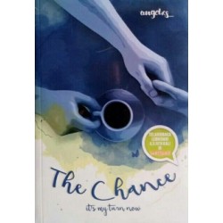 The Chance Its My Turn Now The Chance Its My Turn Now