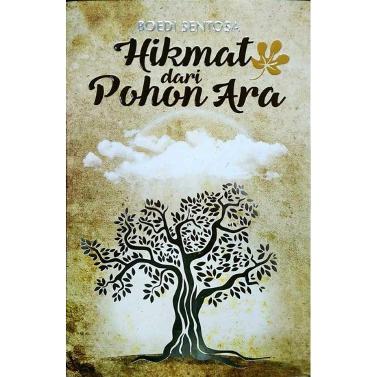 Hikmat Dari Pohon Ara