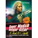 Super Mudah Belajar Gitar Klasik & Akustik