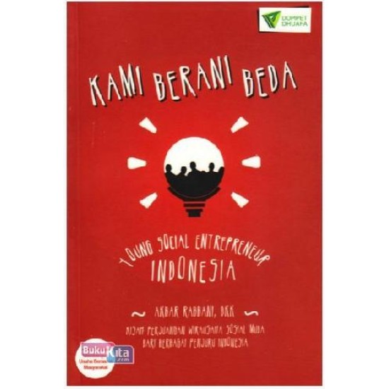 Kami Berani Beda : Young Social Entrepreneur Indonesia