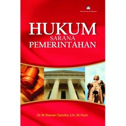 Hukum Sarana Pemerintahan Hukum Sarana Pemerintahan