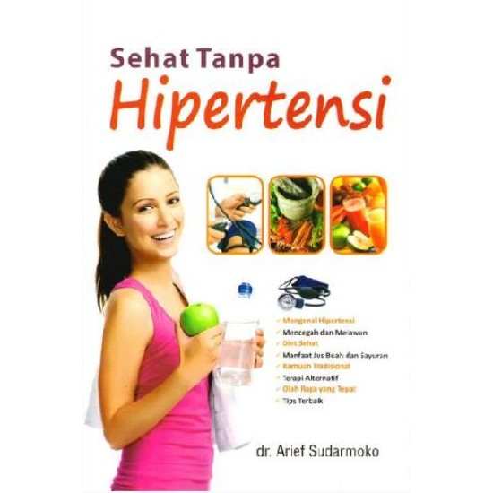 Sehat Tanpa Hipertensi