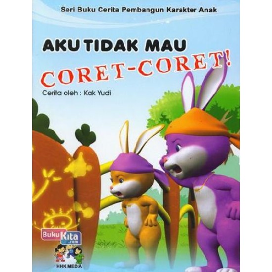 Aku Tidak Mau Coret-Coret!