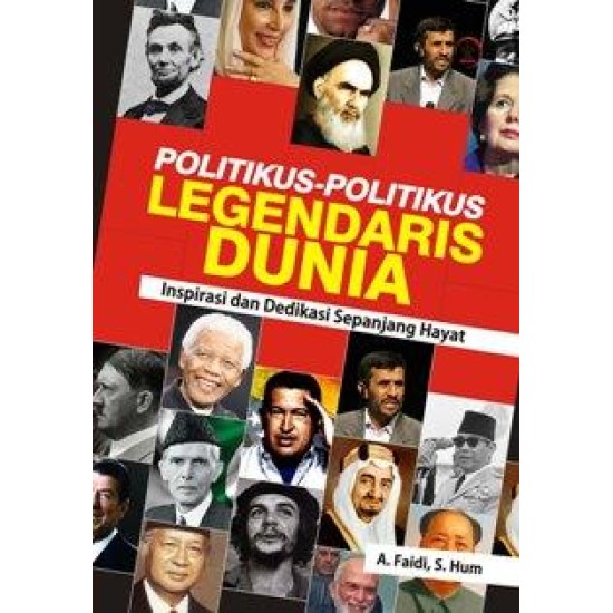 Politikus-Politikus Legendaris Dunia