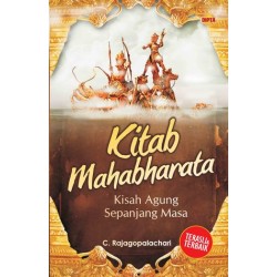 Kitab Mahabharata : Kisah Agung Sepanjang Masa Kitab Mahabharata : Kisah Agung Sepanjang Masa