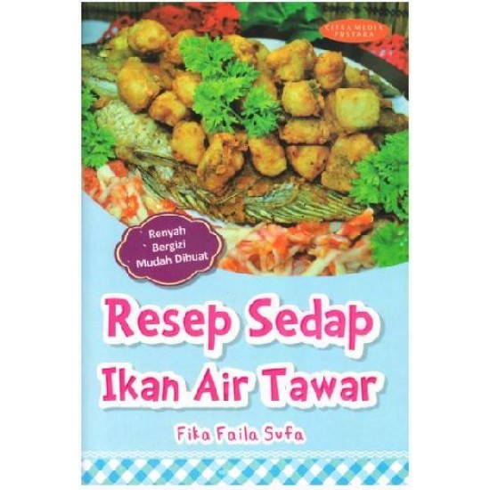 Resep Sedap Ikan Air Tawar