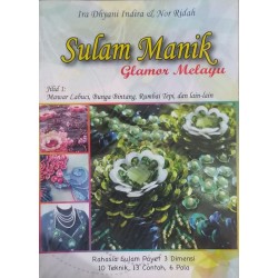 Sulam Manik Glamor Melayu Jilid 1 Sulam Manik Glamor Melayu Jilid 1