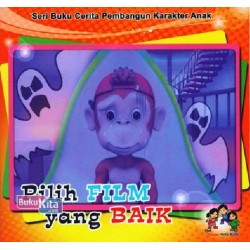 Pilih Film Yang Baik Pilih Film Yang Baik
