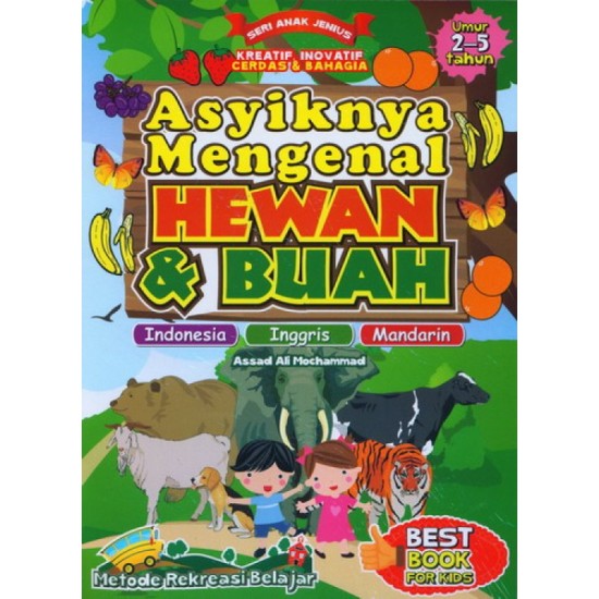 Asyiknya Mengenal Hewan & Buah