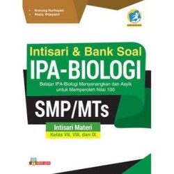 Bank Soal Biologi; Intisari Materi Dan Latihan Soal Smp Kelas Vii, Viii, Dan Ix Bank Soal Biologi; Intisari Materi Dan Latihan Soal Smp Kelas Vii, Viii, Dan Ix
