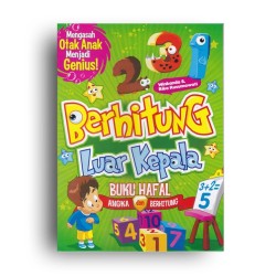 Berhitung Luar Kepala; Buku Hafal Angka Dan Berhitung Berhitung Luar Kepala; Buku Hafal Angka Dan Berhitung