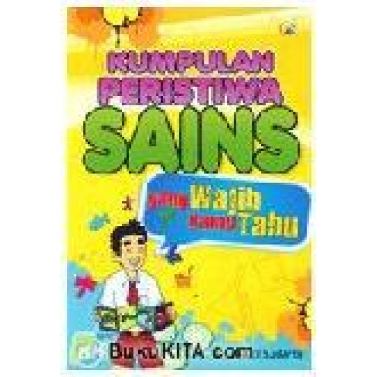 Kumpulan Peristiwa Sains Yang Wajib Kamu Tahu