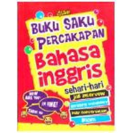 Buku Saku Pintar Percakapan Sehari-Hari Bahasa Inggris