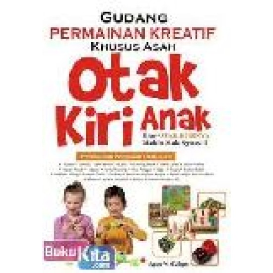 Gudang Permainan Kreatif Asah Otak Kiri Anak