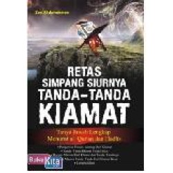 Retak Simpang Siurnya Tanda-Tanda Kiamat Retak Simpang Siurnya Tanda-Tanda Kiamat