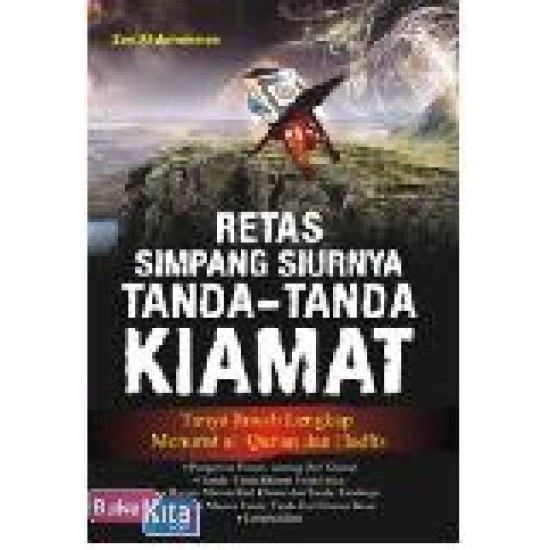 Retak Simpang Siurnya Tanda-Tanda Kiamat