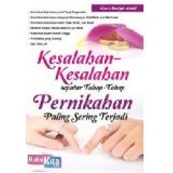 Kesalahan-Kesalahan Seputar Tahap-Tahap Pernikahan Paling Sering Terjadi Kesalahan-Kesalahan Seputar Tahap-Tahap Pernikahan Paling Sering Terjadi
