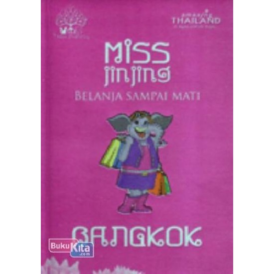 Miss Jinjing Belanja Sampai Mati Bangkok