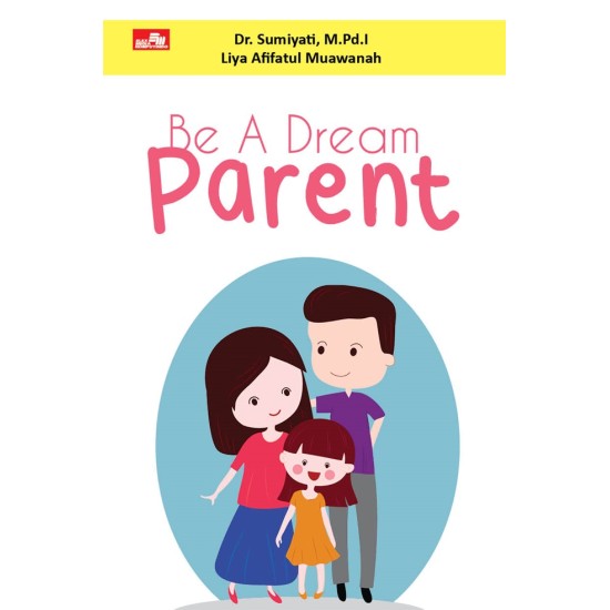 Be A Dream Parent