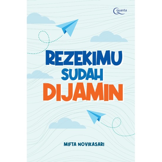 Rezekimu Sudah Dijamin