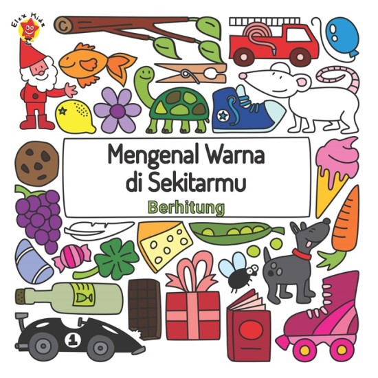 Mengenal Warna di Sekitarmu: Berhitung