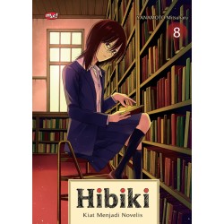 Hibiki - Kiat Menjadi Novelis 08 Hibiki - Kiat Menjadi Novelis 08