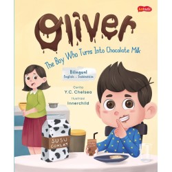 Oliver - The Boy Who Turns Into Chocolate Milk Oliver - The Boy Who Turns Into Chocolate Milk