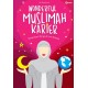 Wonderful Muslimah Karier: Menjemput Surga di Luar Rumah