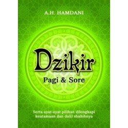 Dzikir Pagi & Sore Dzikir Pagi & Sore