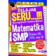 Belajar Seru...!!! Matematika Smp Kelas Vii, Viii, Dan Ix