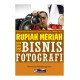 Rupiah Meriah Dari Bisnis Fotografi