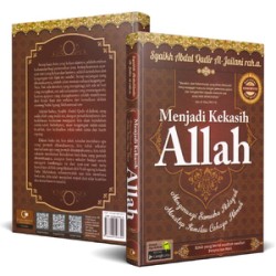 Menjadi Kekasih Allah Menjadi Kekasih Allah