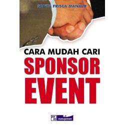 Cara Mudah Cari Sponsor Event Cara Mudah Cari Sponsor Event