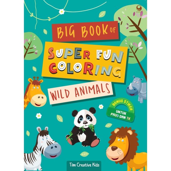Big Book Of Super Fun Coloring Wild Animals