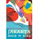 MetroPop: Jakarta Rock 'N' Roll