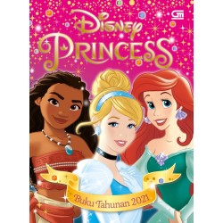 Disney Princess: Buku Tahunan 2021 Disney Princess: Buku Tahunan 2021