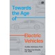 Toward The Age Of Electric Vehicles (SC)